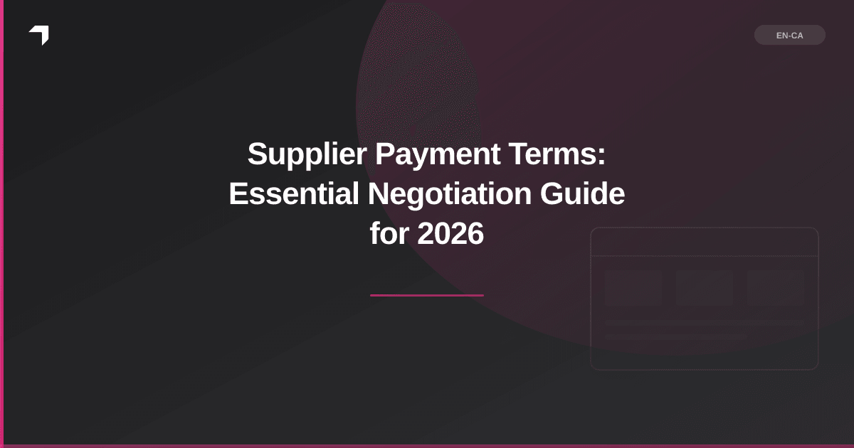 Supplier Payment Terms: Essential Negotiation Guide for 2026